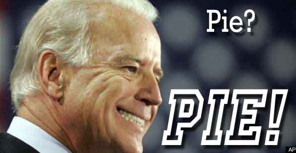 Joe Biden Likes Pie